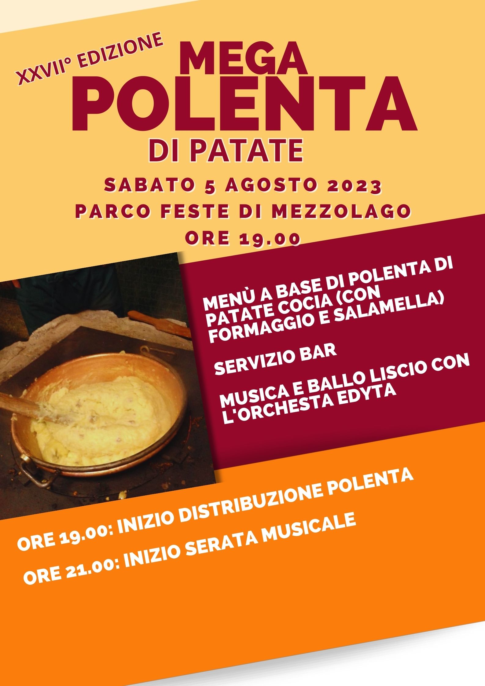Poster pubblicitario dell'evento "Megapolenta di Patate" del 2023, che si terrà sabato 5 agosto alle 19. Il menù è polenta di patate "cocia" con formaggio e salamella, e musica liscia come accompagnamento musicale. 